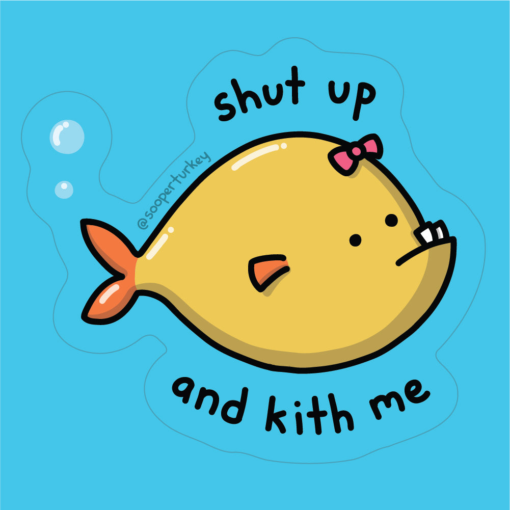 Kith Me Sticker